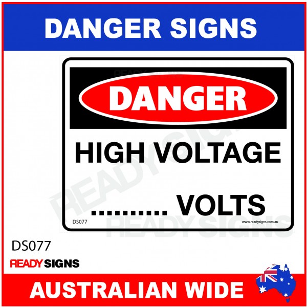 DANGER SIGN - DS-077 - HIGH VOLTAGE .......... VOLTS